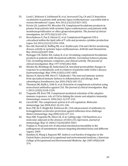 The Relevance of Using the C3d/IgG Test in Clinical Intervention